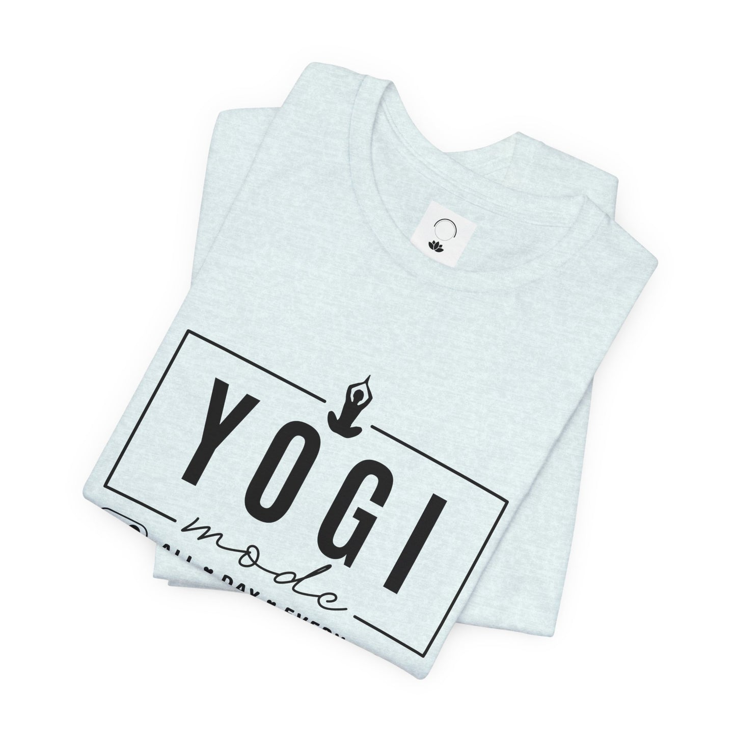 Yoga Mode Shirt