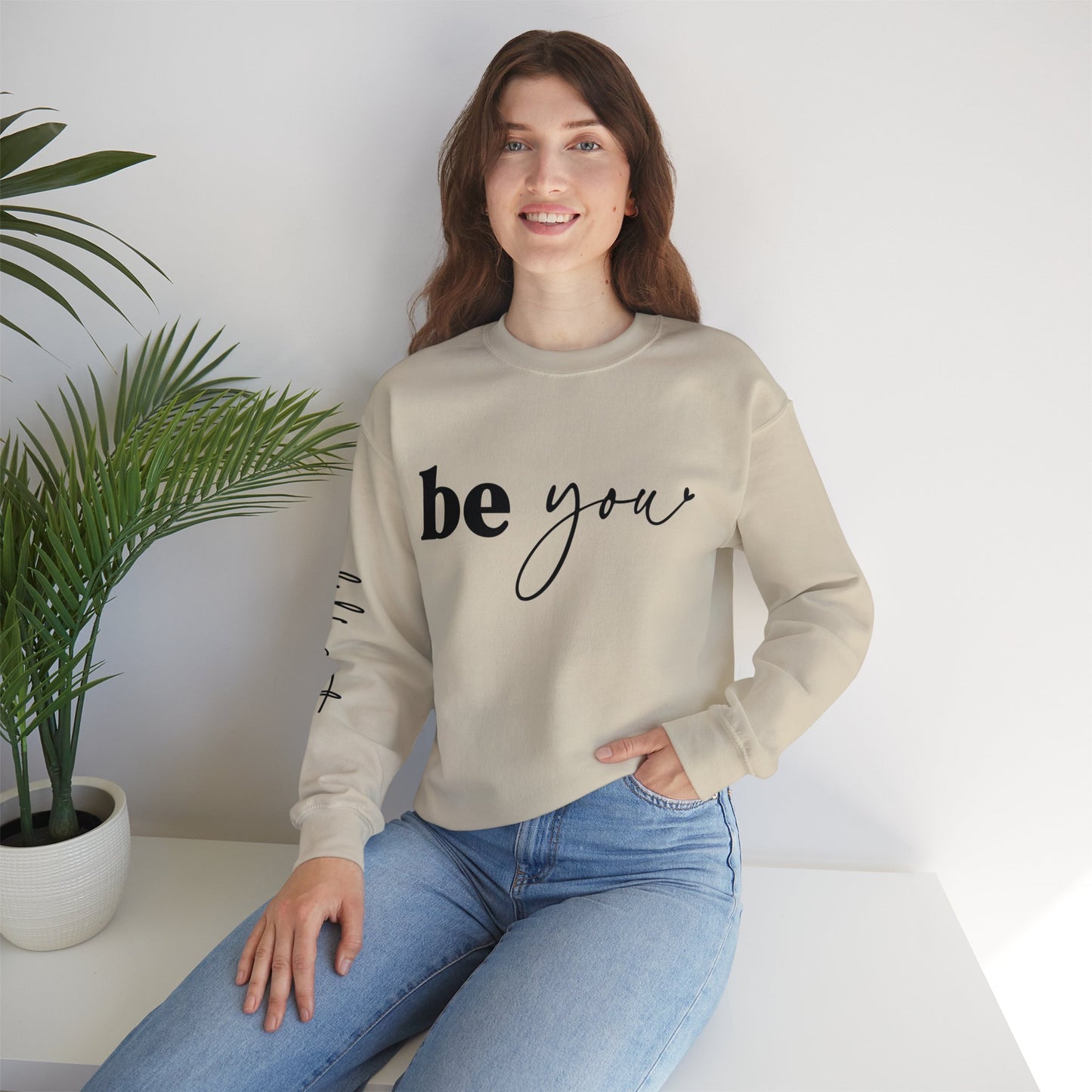 Yoga Sweatshirt: Be You Design