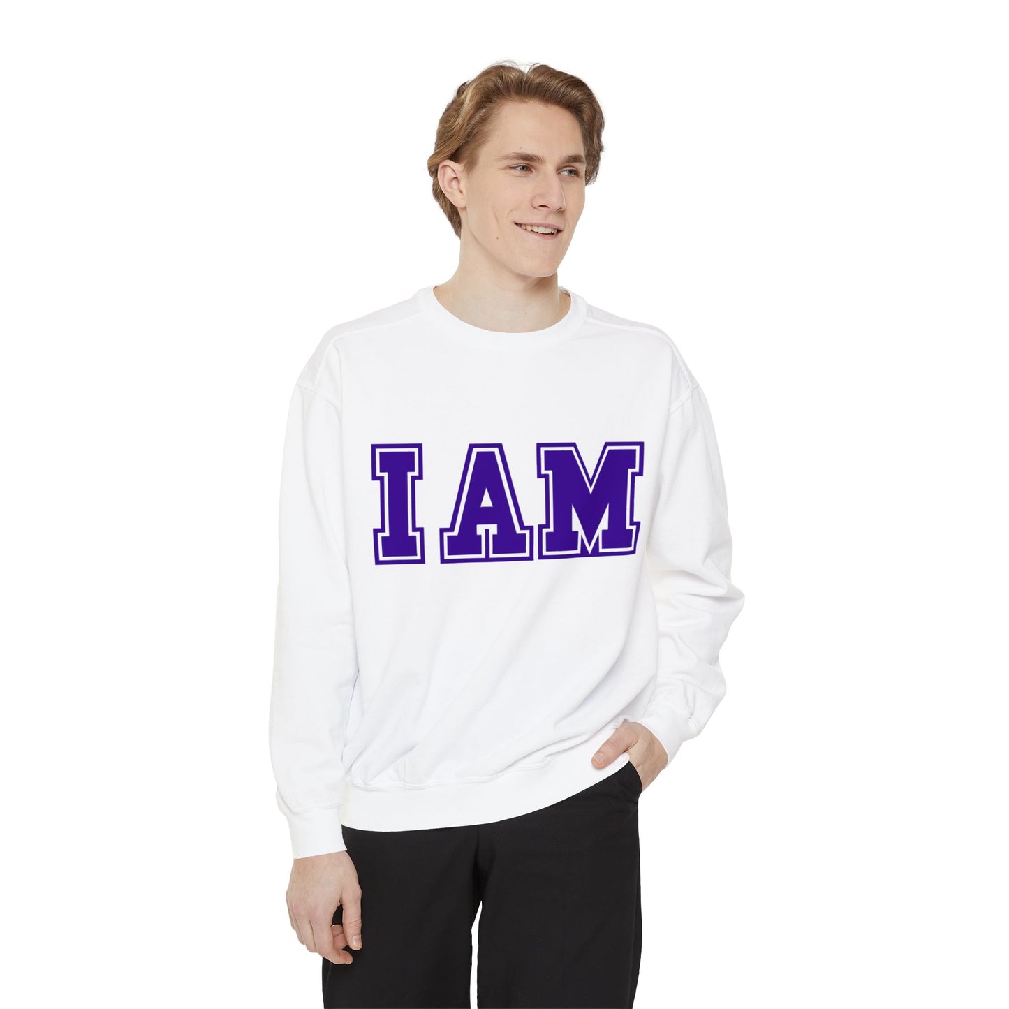 Comfort Sweatshirt I AM