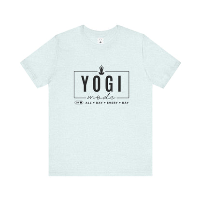 Yoga Mode Shirt