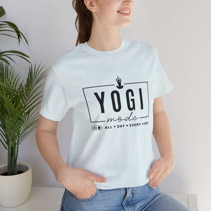 Yoga Mode Shirt